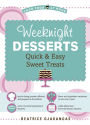 Weeknight Desserts: Quick & Easy Sweet Treats