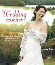 Title: Wedding Crochet, Author: Sandy Powers