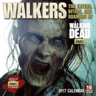 Title: 2017 Walkers The Eaters, Biters, and Roamers of AMC's The Walking Dead Wall Calendar, Author: AMC