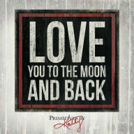 Title: Love You to the Moon and Back Little Gift Book, Author: Primitives by Kathy