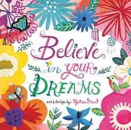 Title: Believe in Your Dreams Little Gift Book