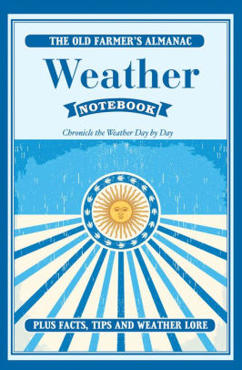 Old Farmer's Almanac Weather Notebook By Old Farmer's Almanac Old ...