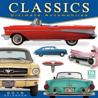 Title: 2016 Classics: Ultimate Automobiles Wall Calendar, Author: DK Publishing