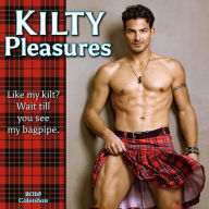 Title: 2016 Kilty Pleasures Wall Calendar, Author: Sellers Publishing