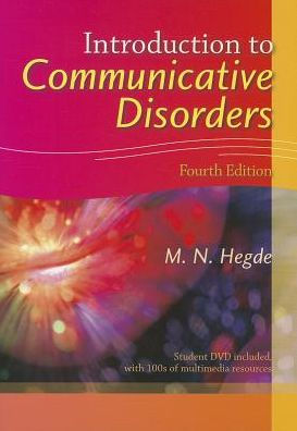 Introduction to Communicative Disorders / Edition 4