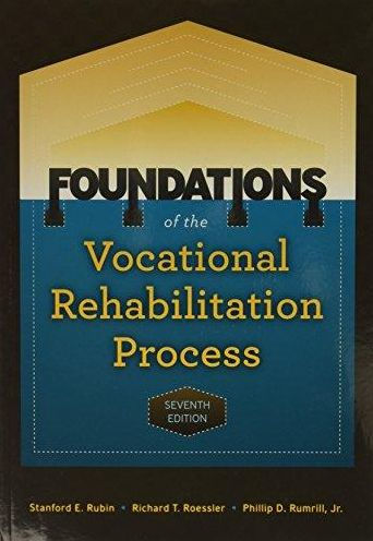 Foundations of the Vocational Rehabilitation Process / Edition 7