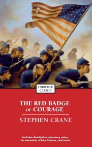 Title: The Red Badge of Courage, Author: Stephen Crane