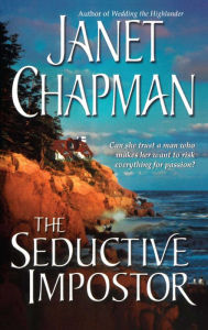 Title: The Seductive Impostor, Author: Janet Chapman