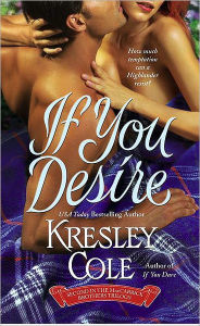 Title: If You Desire (MacCarrick Brothers Series #2), Author: Kresley Cole