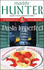 Pasta Imperfect (Passport to Peril Series #3)