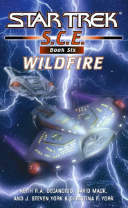 Title: Star Trek S.C.E. #6: Wildfire, Author: David Mack