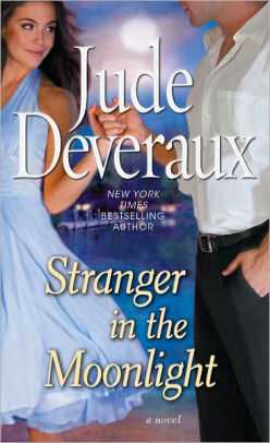 Stranger In The Moonlight By Jude Deveraux Paperback Barnes Noble