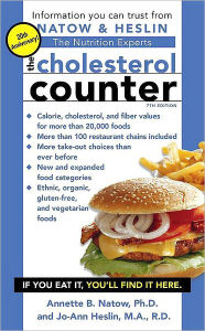 Title: The Cholesterol Counter: 7th Edition, Author: Annette B. Natow Ph.D.