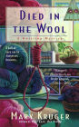 Died in the Wool (Knitting Mystery Series #1)