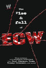 Alternative view 2 of The Rise & Fall of ECW: Extreme Championship Wrestling