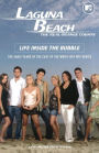 Laguna Beach: Life Inside the Bubble
