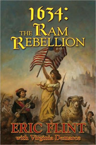 1634: The Ram Rebellion (The 1632 Universe)