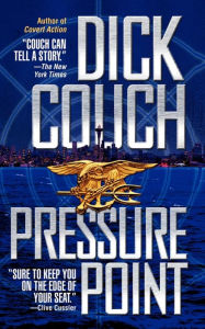 Title: Pressure Point, Author: Dick Couch