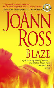 Title: Blaze, Author: JoAnn Ross