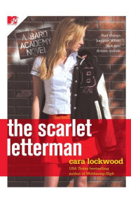 Title: Scarlet Letterman (Bard Academy Series #2), Author: Cara Lockwood