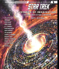 Title: Voyages of Imagination: The Star Trek Fiction Companion, Author: Jeff Ayers