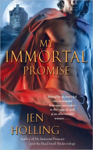 Title: My Immortal Promise, Author: Jen Holling