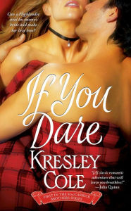 Title: If You Dare (MacCarrick Brothers Series #1), Author: Kresley Cole