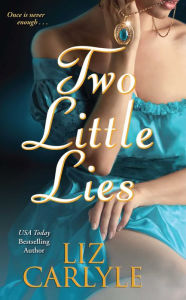 Title: Two Little Lies, Author: Liz Carlyle