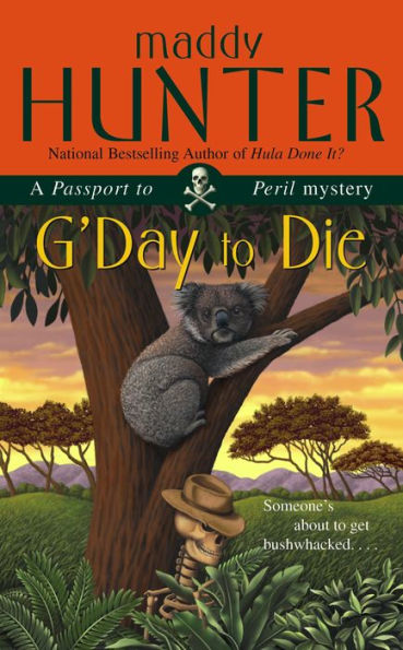 G'Day to Die (Passport to Peril Series #5)