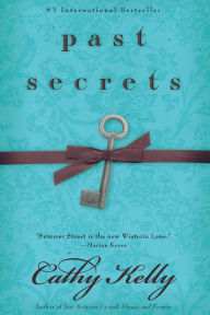 Title: Past Secrets, Author: Cathy Kelly