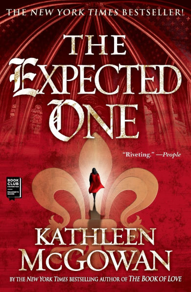 The Expected One: A Novel