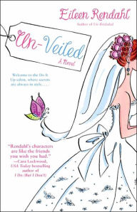 Title: Un-Veiled, Author: Eileen Rendahl