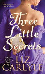 Title: Three Little Secrets, Author: Liz Carlyle