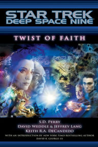 Title: Star Trek Deep Space Nine: Twist of Faith, Author: S. D. Perry