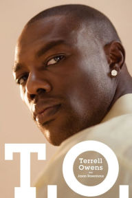 Title: T.O., Author: Terrell Owens