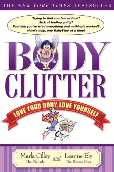 Body Clutter: Love Your Body, Love Yourself