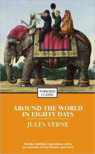 Title: Around the World in Eighty Days (Enriched Classics Series), Author: Jules Verne