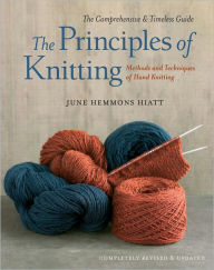 Title: The Principles of Knitting, Author: June Hemmons Hiatt