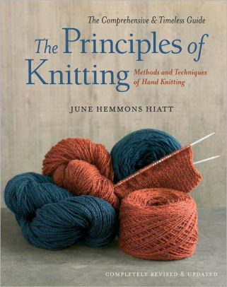 Title: The Principles of Knitting, Author: June Hemmons Hiatt