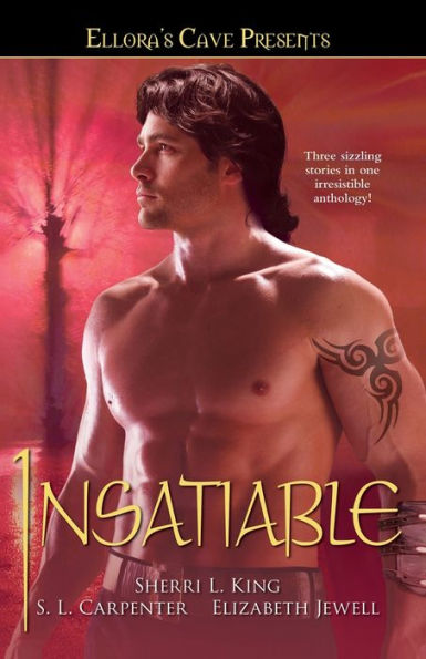 Insatiable: Ellora's Cave