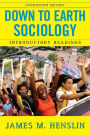 Down to Earth Sociology: 14th Edition: Introductory Readings, Fourteenth Edition / Edition 14