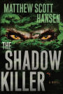 The Shadowkiller: A Novel