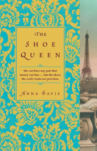 Title: The Shoe Queen, Author: Anna Davis