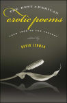 Alternative view 1 of The Best American Erotic Poems: From 1800 to the Present