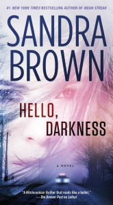 Title: Hello, Darkness, Author: Sandra Brown