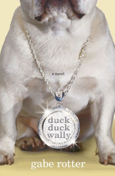 Duck Wally: A Novel