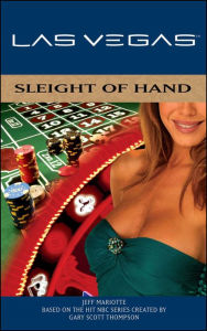 Title: Sleight of Hand: Las Vegas, Author: Jeff Mariotte