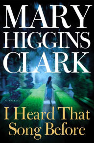 Textbook ebook downloads I Heard That Song Before 9780743497305 by Mary Higgins Clark 