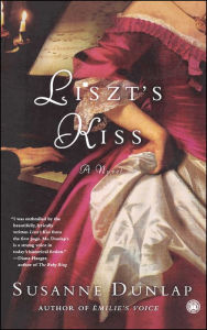 Title: Liszt's Kiss, Author: Susanne Dunlap