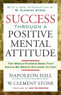 Success Through A Positive Mental Attitude